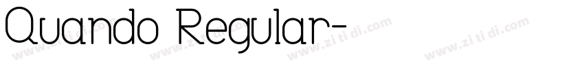 Quando Regular字体转换